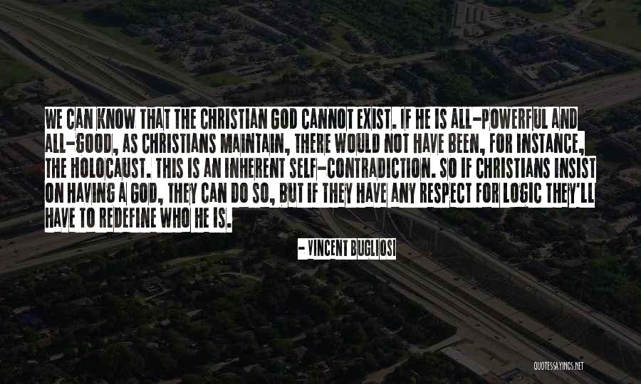 Do As God Would Do Quotes By Vincent Bugliosi Do As God Would Do Quotes By Vincent Bugliosi
