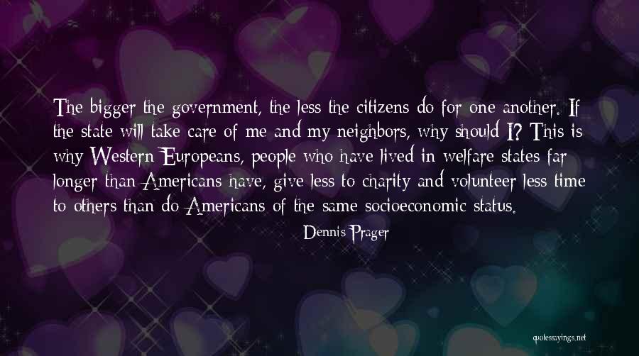 Do Charity Quotes By Dennis Prager Do Charity Quotes By Dennis Prager