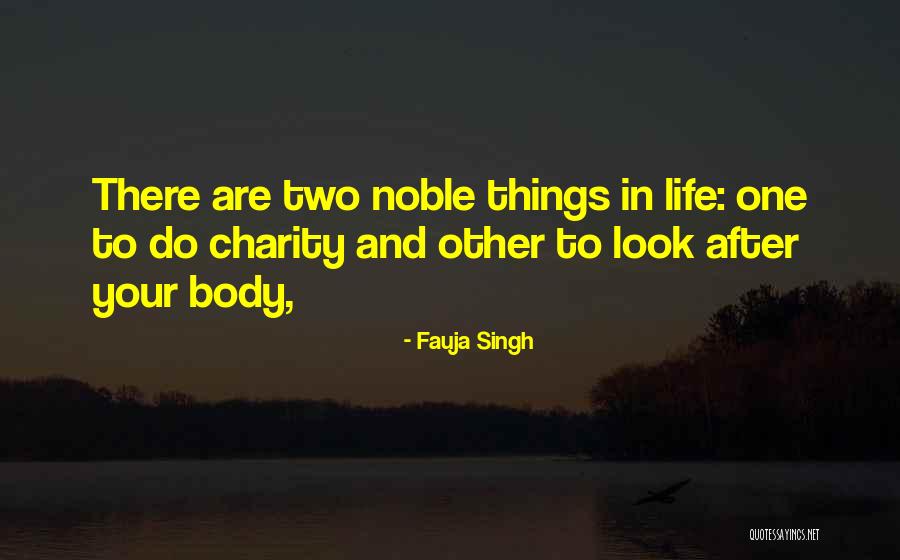 Do Charity Quotes By Fauja Singh Do Charity Quotes By Fauja Singh