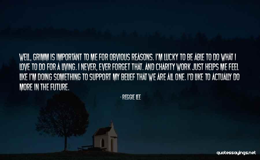 Do Charity Quotes By Reggie Lee Do Charity Quotes By Reggie Lee
