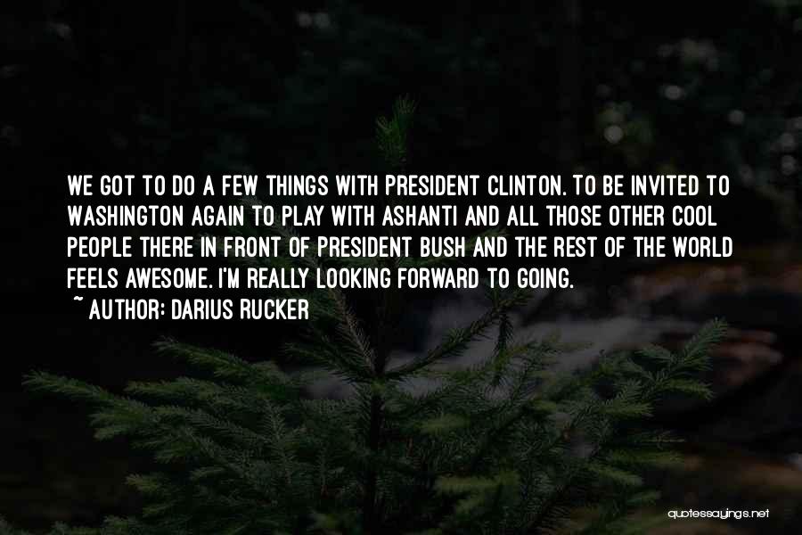 Do Cool Things Quotes By Darius Rucker