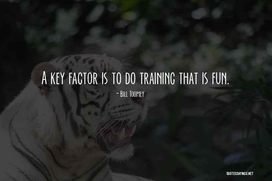Do Do Quotes By Bill Toomey Do Do Quotes By Bill Toomey
