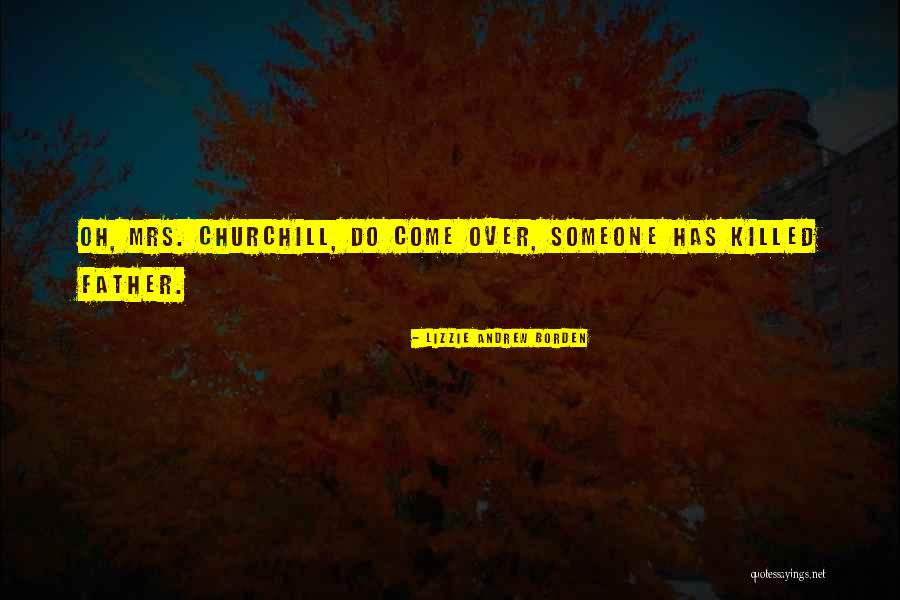 Do Do Quotes By Lizzie Andrew Borden Do Do Quotes By Lizzie Andrew Borden