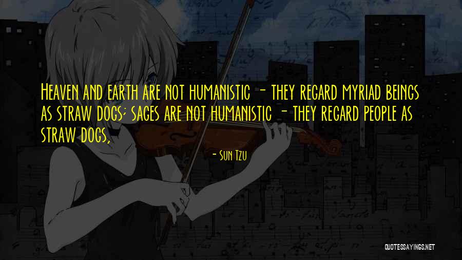 Do Dogs Go To Heaven Quotes By Sun Tzu Do Dogs Go To Heaven Quotes By Sun Tzu