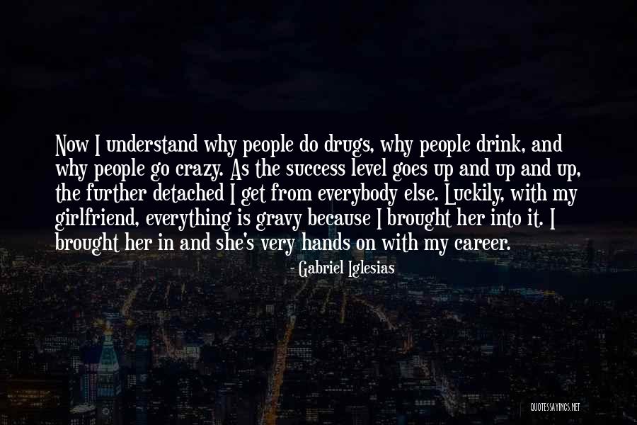 Do Drugs Quotes By Gabriel Iglesias Do Drugs Quotes By Gabriel Iglesias