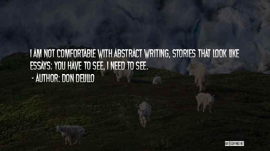 Do Essays Need Quotes By Don DeLillo