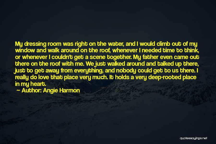 Do Everything Together Quotes By Angie Harmon