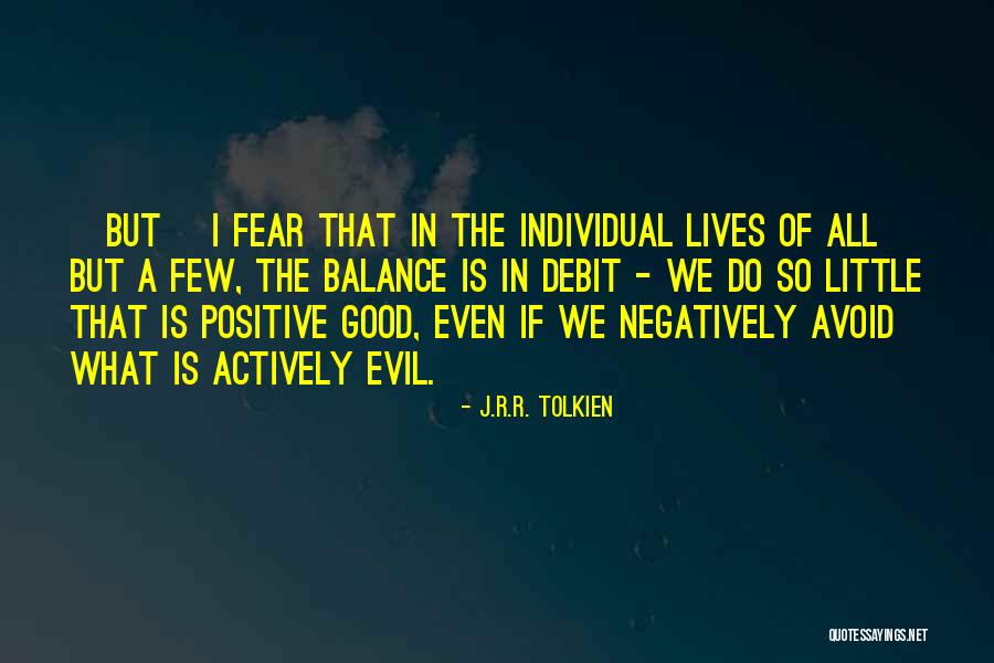 Do Good And Avoid Evil Quotes By J.R.R. Tolkien Do Good And Avoid Evil Quotes By J.R.R. Tolkien