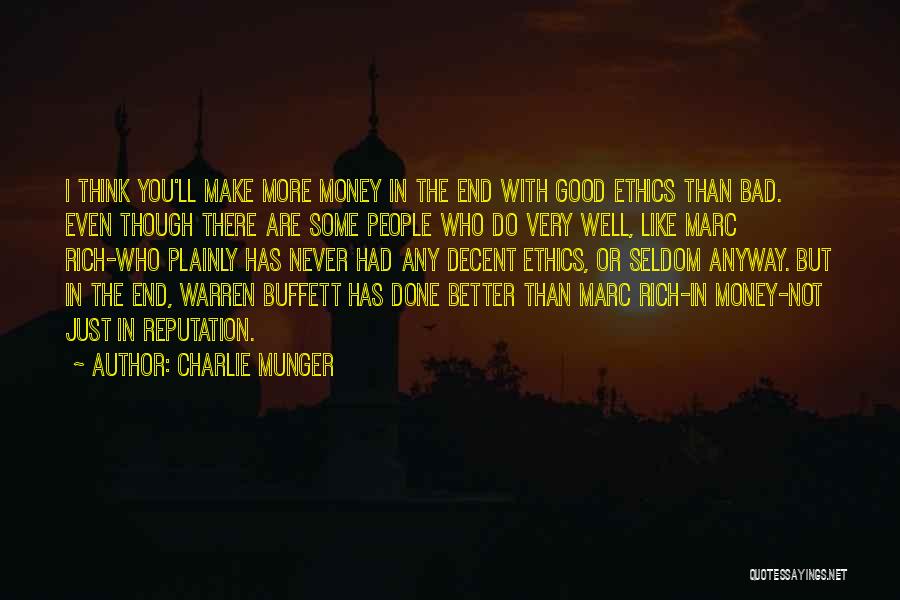 Do Good Anyway Quotes By Charlie Munger