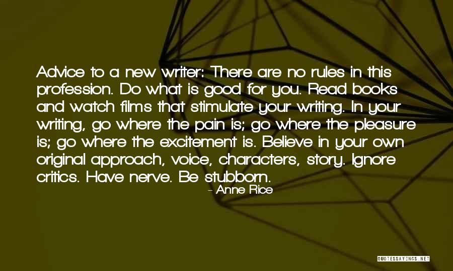 Do Good Have Good Story Quotes By Anne Rice