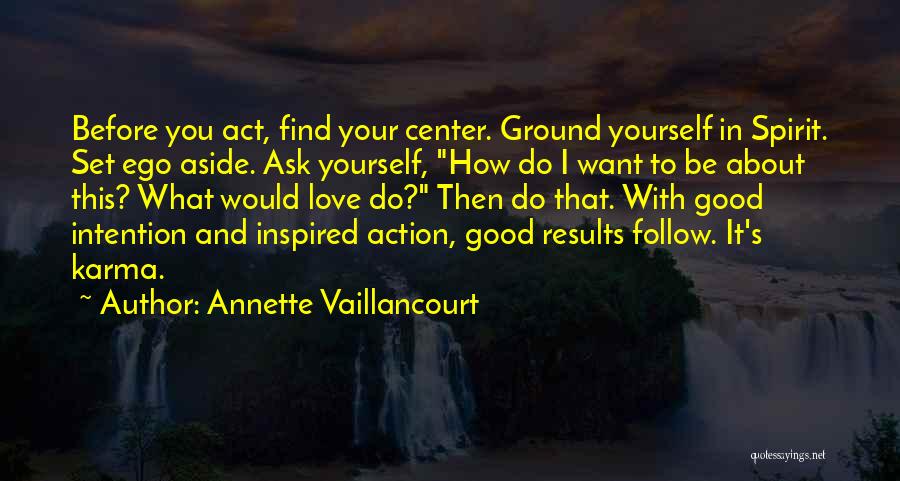 Do Good Karma Quotes By Annette Vaillancourt