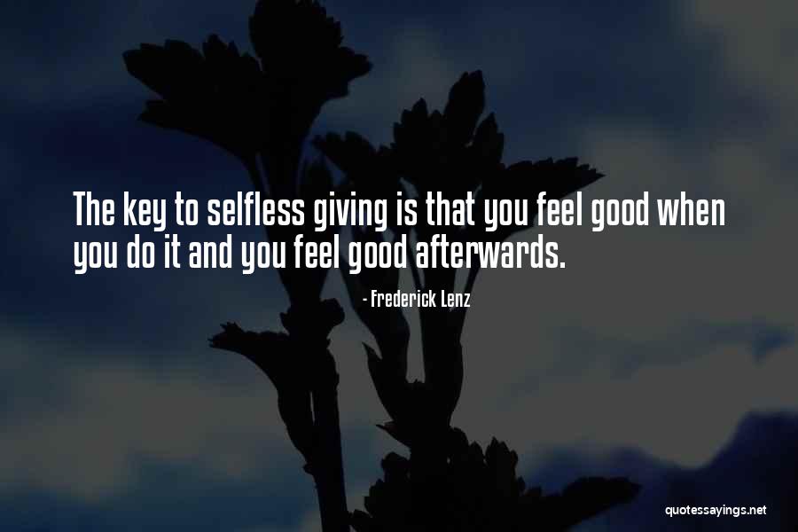 Do Good Karma Quotes By Frederick Lenz