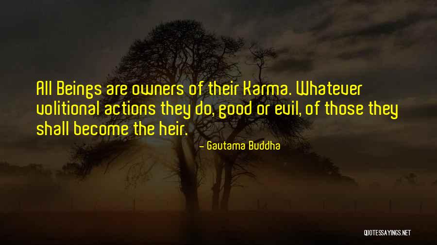 Do Good Karma Quotes By Gautama Buddha