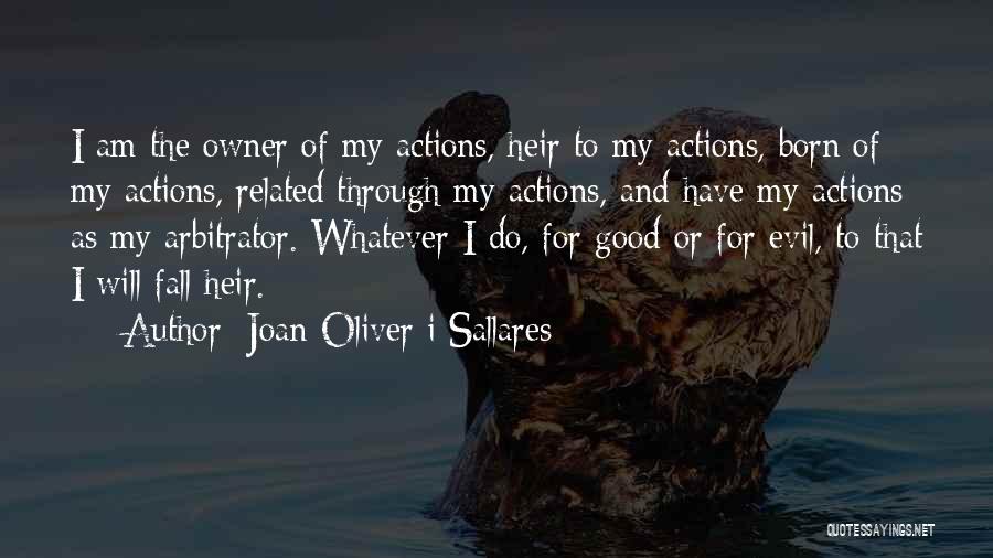 Do Good Karma Quotes By Joan Oliver I Sallares