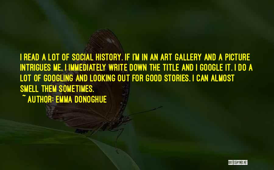 Do Good Picture Quotes By Emma Donoghue