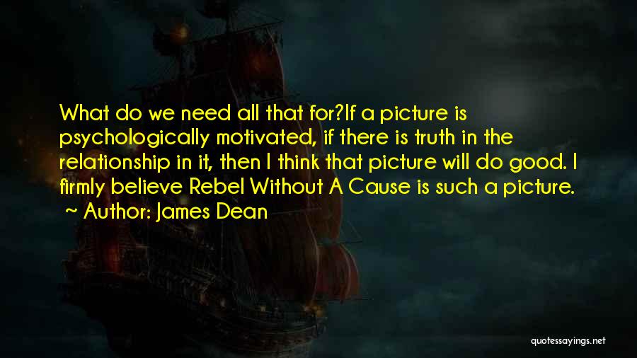 Do Good Picture Quotes By James Dean