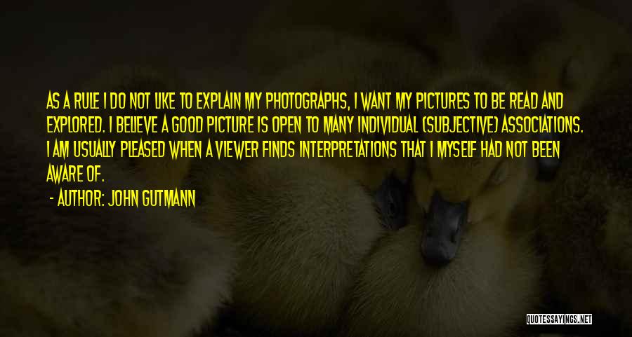 Do Good Picture Quotes By John Gutmann