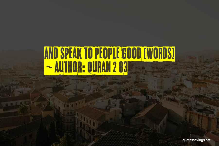 Do Good Quran Quotes By Quran 2 83