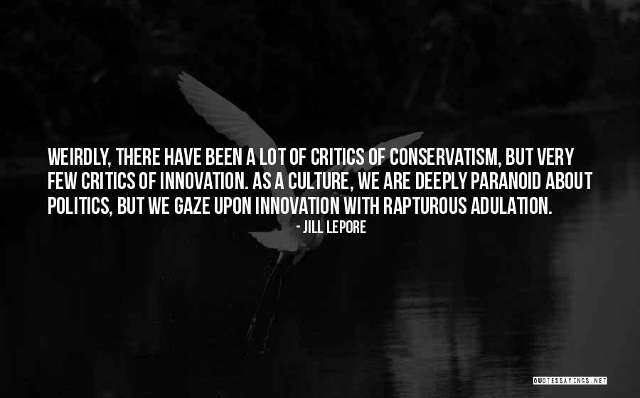 Do Guys Like Cheesy Quotes By Jill Lepore Do Guys Like Cheesy Quotes By Jill Lepore