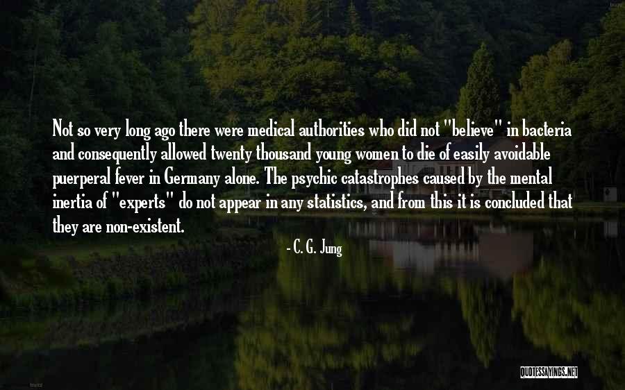 Do It Alone Quotes By C. G. Jung