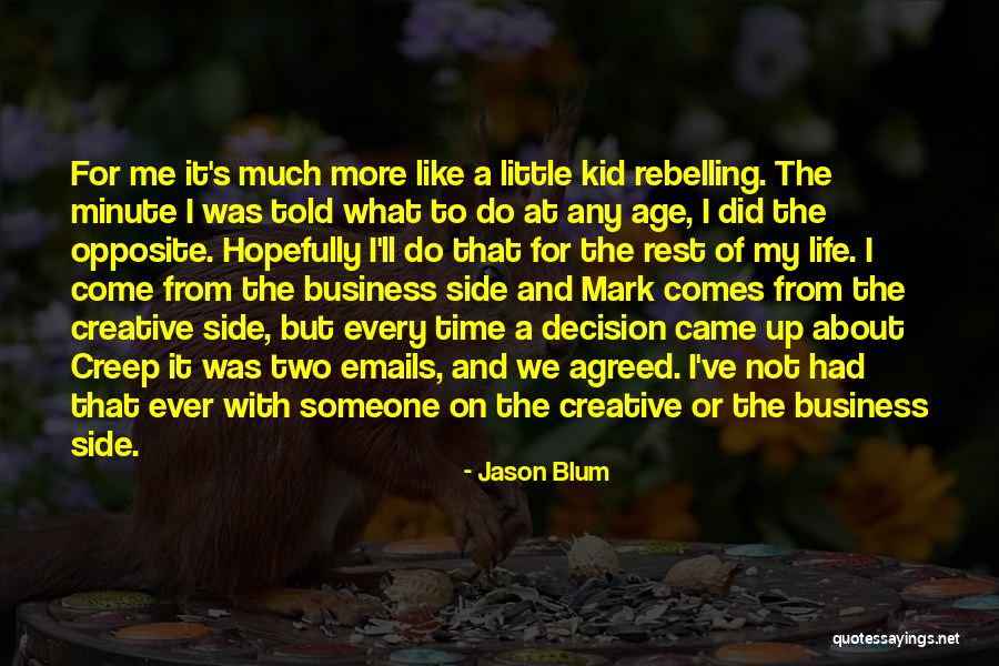Do It At Any Age Quotes By Jason Blum Do It At Any Age Quotes By Jason Blum