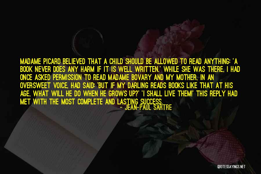 Do It At Any Age Quotes By Jean-Paul Sartre Do It At Any Age Quotes By Jean-Paul Sartre