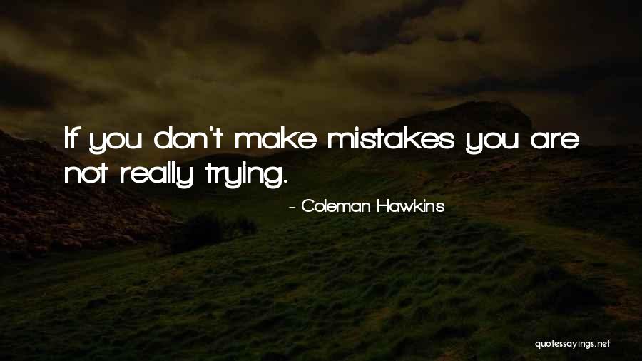 Do It For Yourself Fitness Quotes By Coleman Hawkins Do It For Yourself Fitness Quotes By Coleman Hawkins