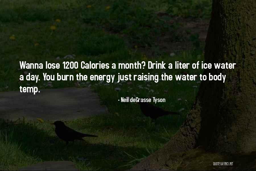 Do It For Yourself Fitness Quotes By Neil DeGrasse Tyson