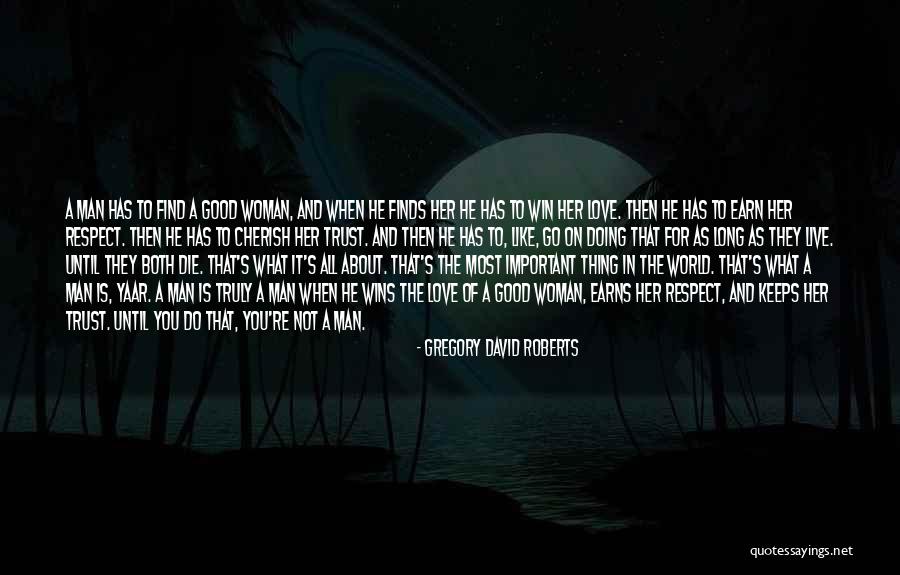 Do It Until You Die Quotes By Gregory David Roberts Do It Until You Die Quotes By Gregory David Roberts