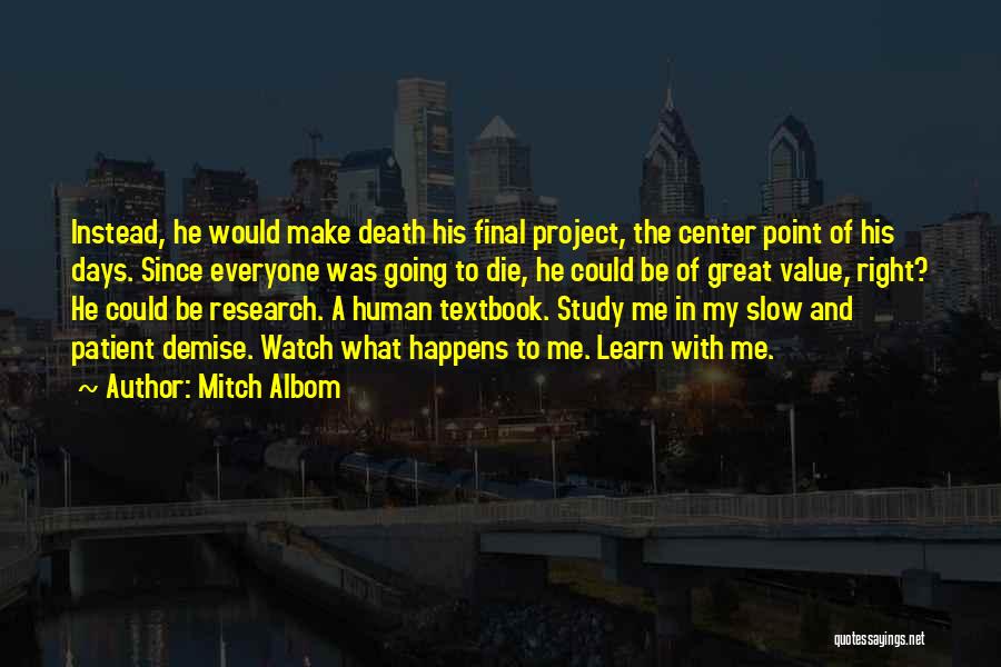 Do It Yourself Project Quotes By Mitch Albom