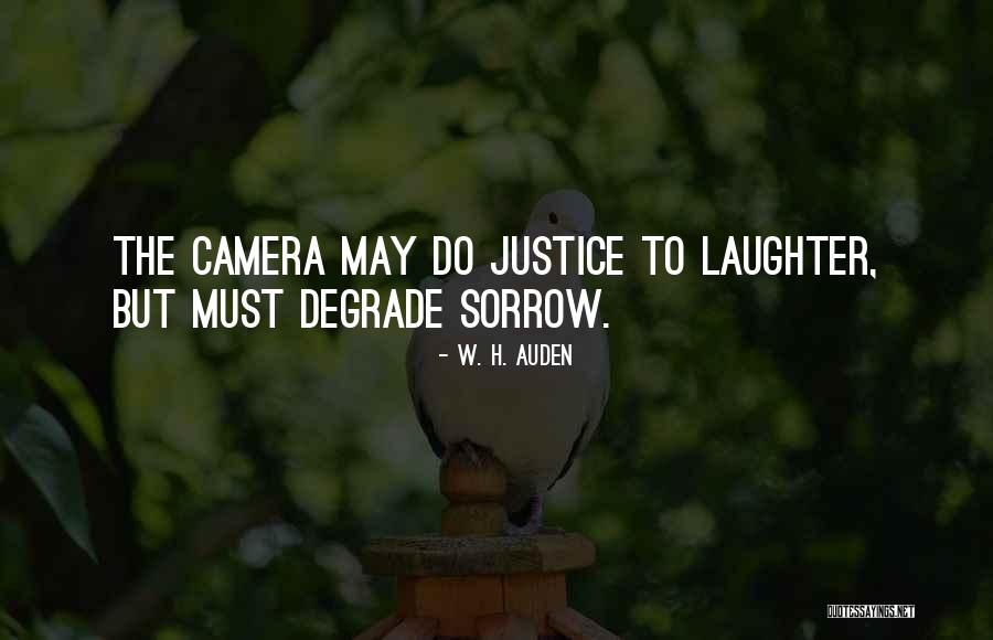 Do Justice Quotes By W. H. Auden