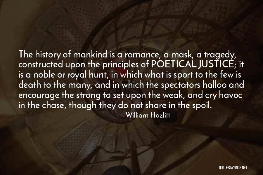 Do Justice Quotes By William Hazlitt Do Justice Quotes By William Hazlitt