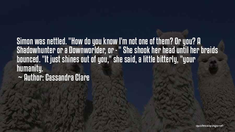 Do Little Quotes By Cassandra Clare