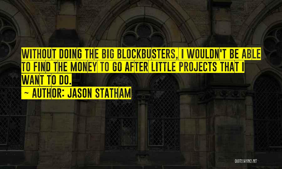 Do Little Quotes By Jason Statham