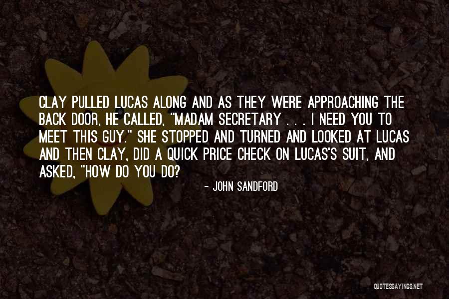 Do Lucas Quotes By John Sandford Do Lucas Quotes By John Sandford