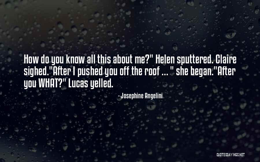 Do Lucas Quotes By Josephine Angelini Do Lucas Quotes By Josephine Angelini