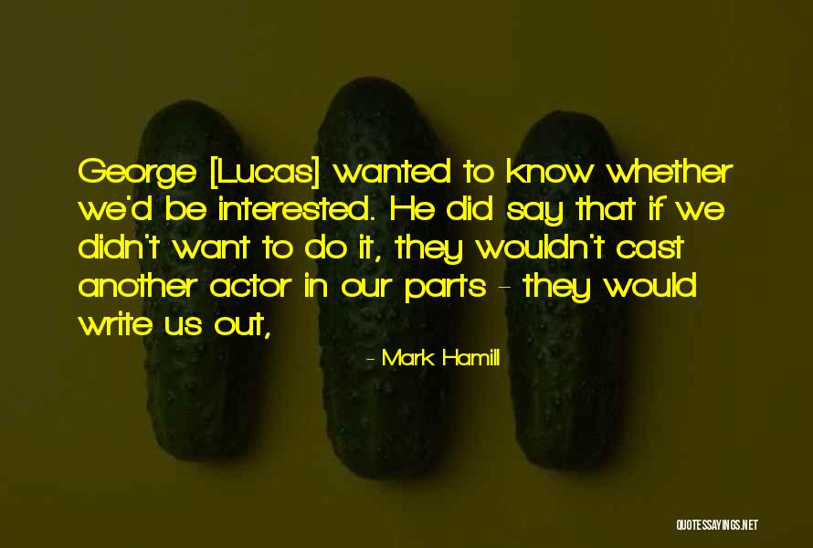 Do Lucas Quotes By Mark Hamill Do Lucas Quotes By Mark Hamill