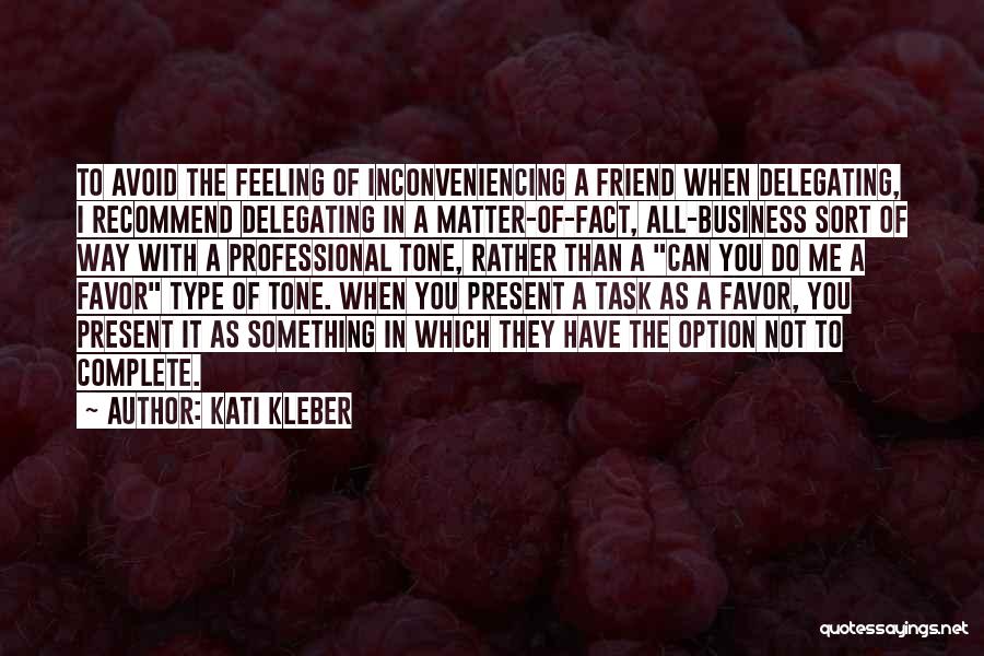 Do Me A Favor Quotes By Kati Kleber
