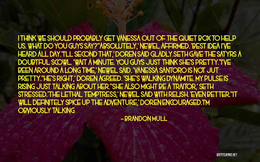 Do Me Wrong Quotes By Brandon Mull