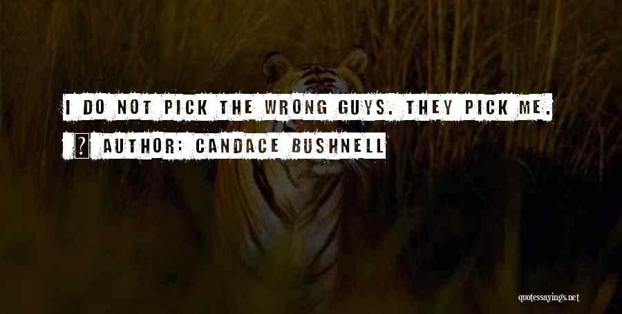 Do Me Wrong Quotes By Candace Bushnell