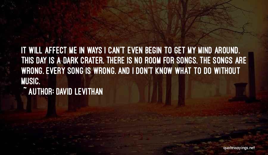 Do Me Wrong Quotes By David Levithan