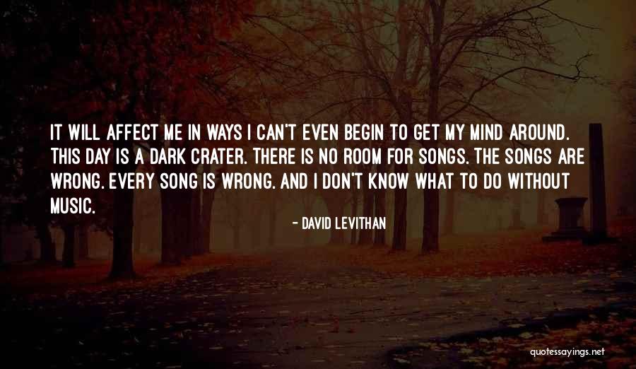 Do Me Wrong Quotes By David Levithan