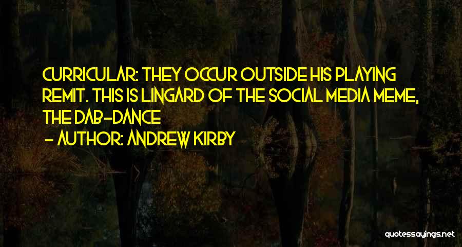 Do Meme Quotes By Andrew Kirby