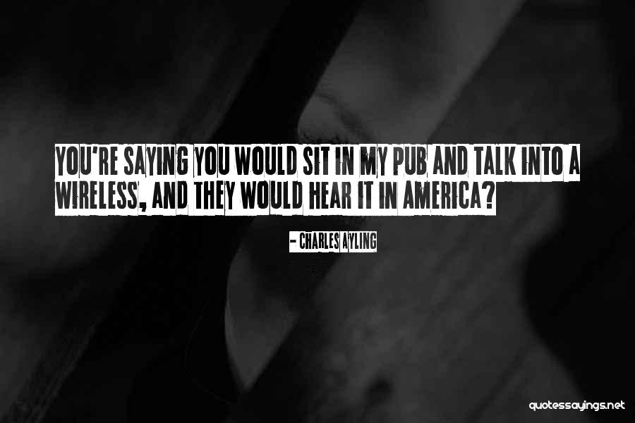 Do More Talk Less Quotes By Charles Ayling Do More Talk Less Quotes By Charles Ayling
