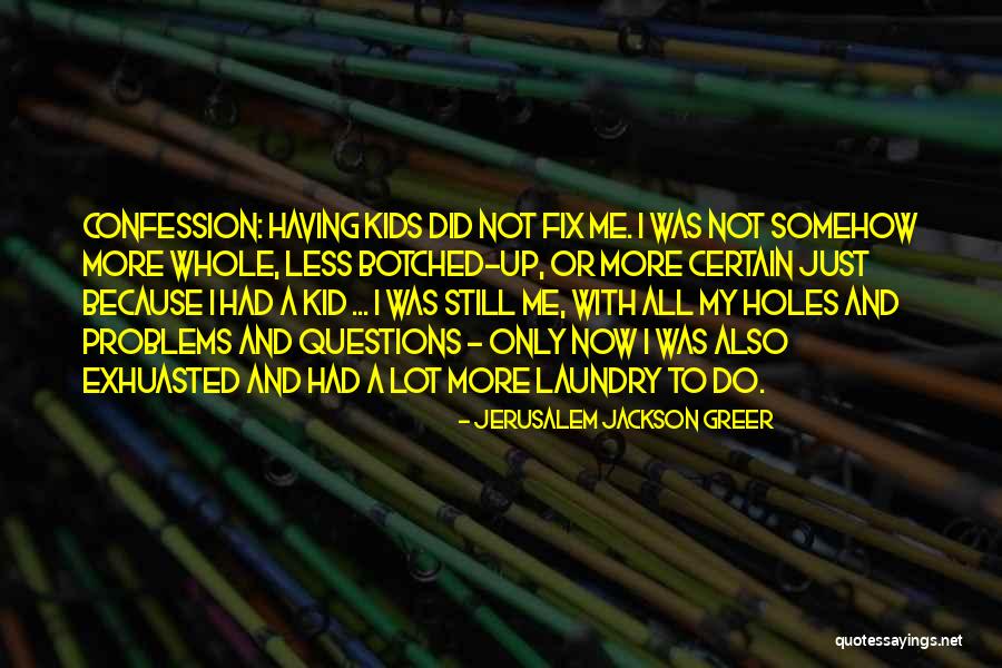 Do More With Less Quotes By Jerusalem Jackson Greer Do More With Less Quotes By Jerusalem Jackson Greer