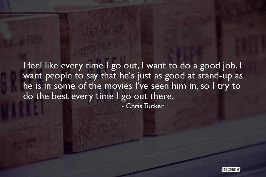 Do Movies Go In Quotes By Chris Tucker Do Movies Go In Quotes By Chris Tucker