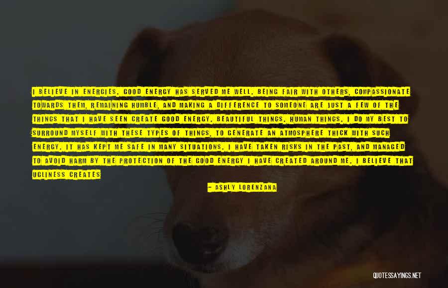 Do No Harm To Others Quotes By Ashly Lorenzana Do No Harm To Others Quotes By Ashly Lorenzana