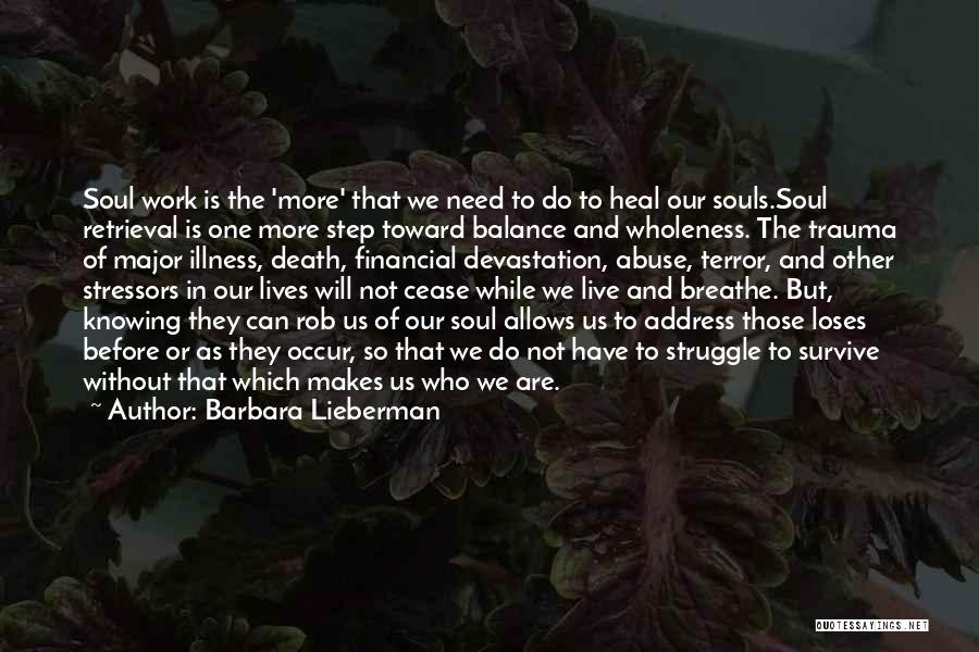 Do Not Abuse Quotes By Barbara Lieberman