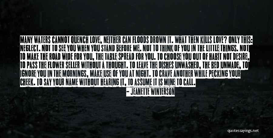 Do Not Assume Love Quotes By Jeanette Winterson Do Not Assume Love Quotes By Jeanette Winterson