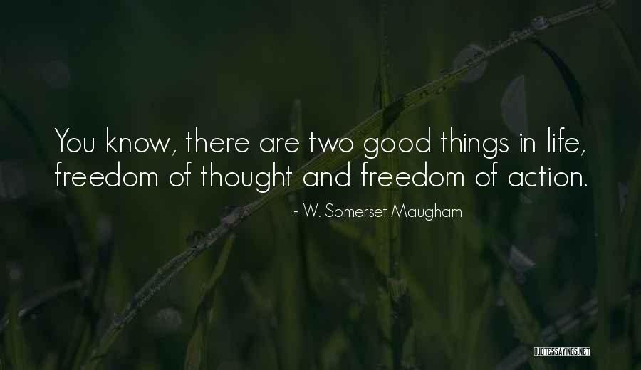 Do Not Be A Slave To Thyself Quotes By W. Somerset Maugham Do Not Be A Slave To Thyself Quotes By W. Somerset Maugham